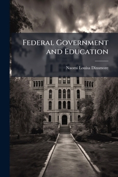 Paperback Federal Government and Education Book