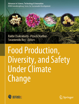Hardcover Food Production, Diversity, and Safety Under Climate Change Book