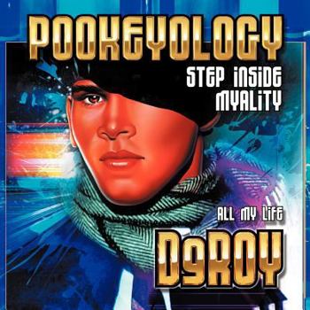 Paperback Pookeyology: Step Inside Myality Book
