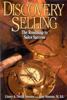 Paperback Discovery Selling: The Roadmap to Sales Success Book