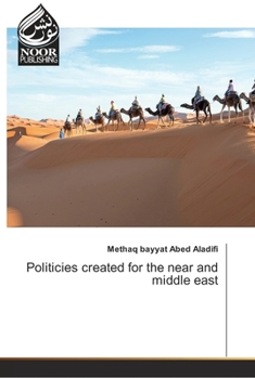 Paperback Politicies created for the near and middle east Book