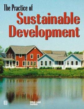 Paperback The Practice of Sustainable Development Book
