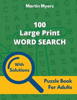 Paperback 100 Large Print Word Search: Puzzle Book for Adults Book