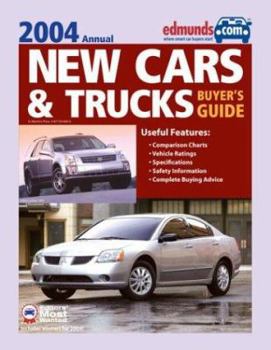 Paperback Edmunds New Cars & Trucks Buyer's Guide 2004 Book