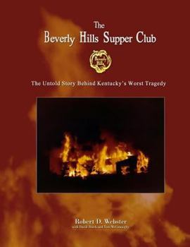 Paperback 'The Beverly Hills Supper Club: The Untold Story of Ky's Worst Tragedy Book