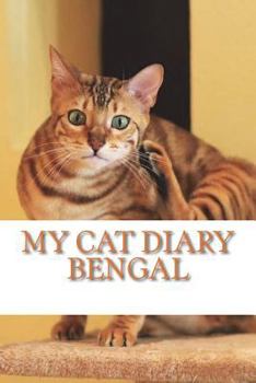 Paperback My cat diary: Bengal Book