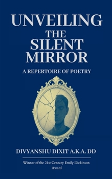 Paperback Unveiling the Silent Mirror Book