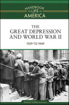 The Great Depression and World War II: 1929 to 1949
