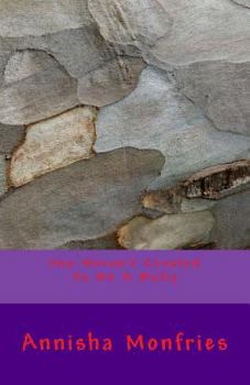 Paperback You Werent Created To Be A Bully Book