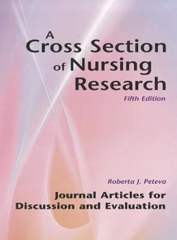Paperback A Cross Section of Nursing Research: Journal Articles for Discussion and Evaluation Book