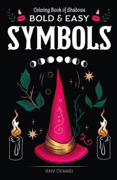 Coloring Book of Shadows: Bold and Easy Symbols (Pocket Grimoire)