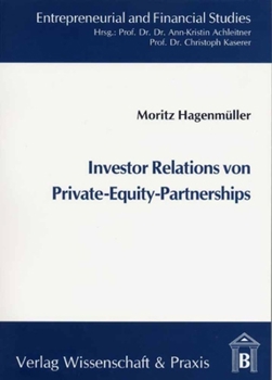 Paperback Investor Relations Von Private-Equity-Partnerships [German] Book