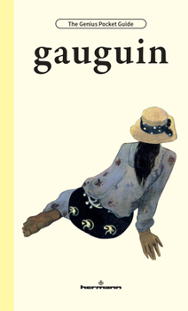 Gauguin (The Hermann Genius Pocket Guide)