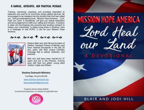 Paperback Mission Hope America-Lord Heal Our Land Book