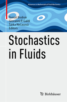 Hardcover Stochastics in Fluids Book