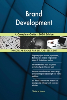 Brand Development A Complete Guide - 2020 Edition