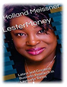 Paperback LesterMoney: Latest and Greatest Business Research in Layman's Terms Book