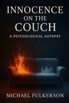 Paperback Innocence on the Couch: A Psychological Autopsy Book