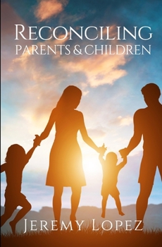 Paperback Reconciling Parents and Children Book