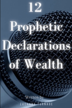 Paperback 12 Prophetic Declarations to Build Wealth Book