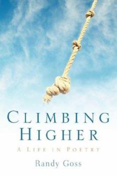 Paperback Climbing Higher/A Life In Poetry Book