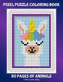 Paperback Pixel Puzzle Coloring Book - 50 Pages of Animals: Book 1 - New Way to Color and Make a Busy Day Book