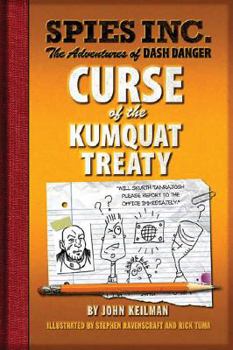 Paperback Spies Inc.: Curse of the Kumquat Treaty Book