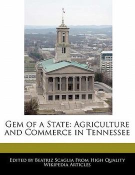 Paperback Gem of a State: Agriculture and Commerce in Tennessee Book