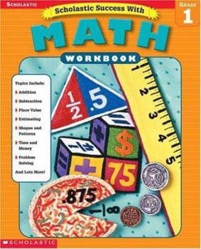 Paperback Scholastic Success With: Math Workbook: Grade 1 Book