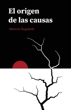 Paperback El origen de las causas [Spanish] Book