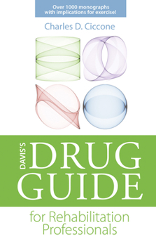 Paperback Davis's Drug Guide for Rehabilitation Professionals Book