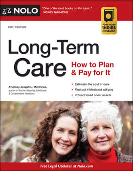 Paperback Long-Term Care: How to Plan & Pay for It Book