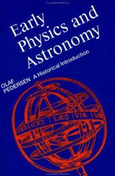 Paperback Early Physics and Astronomy Book