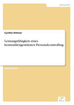 Paperback Leistungsfähigkeit eines kennzahlengestützten Personalcontrolling [German] Book