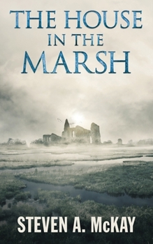 Paperback The House in the Marsh: A medieval Christmas mystery with a ghostly twist Book