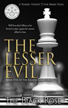 Paperback The Lesser Evil: Book Five of The Killing Game Series Book