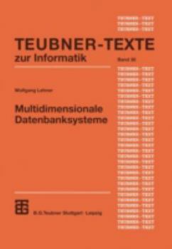 Paperback Multidimensionale Datenbanksysteme: Modellierung Und Verarbeitung [German] Book