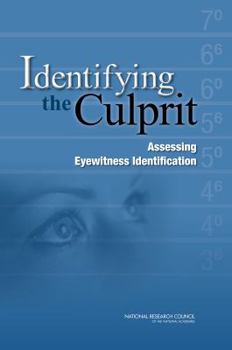 Paperback Identifying the Culprit: Assessing Eyewitness Identification Book