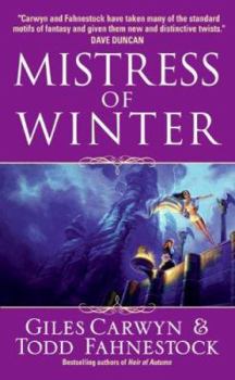 Mistress of Winter - Book #2 of the Heartstone Trilogy
