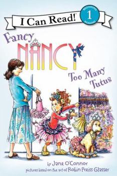 Hardcover Fancy Nancy: Too Many Tutus Book