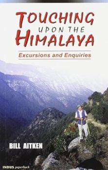 Paperback Touching Upon the Himalaya Book
