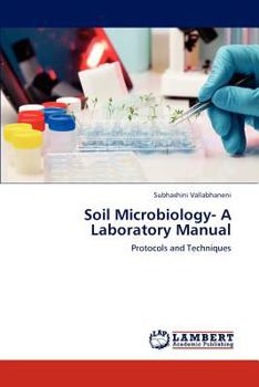Paperback Soil Microbiology- A Laboratory Manual Book