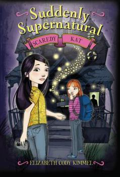 Hardcover Suddenly Supernatural: Scaredy Kat Book