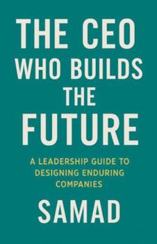 Paperback The CEO Who Builds the Future Book