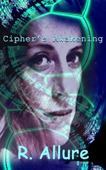 Paperback Cipher's Awakening: Quantum Futures and Cyber Security Book