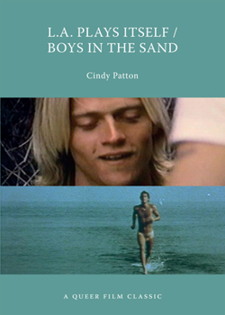 Paperback L.A. Plays Itself/Boys in the Sand: A Queer Film Classic Book