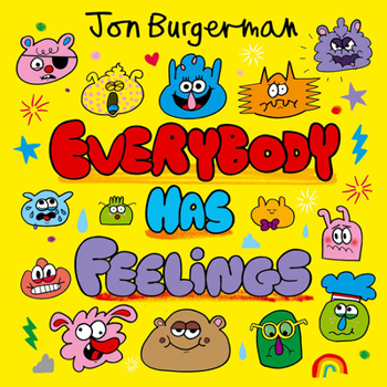 Hardcover Everybody Has Feelings Book