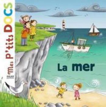 La Mer - Book  of the Mes p'tits docs