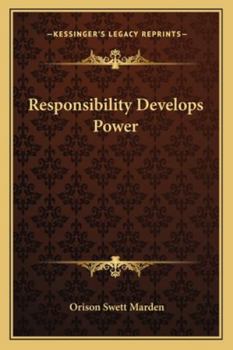 Paperback Responsibility Develops Power Book