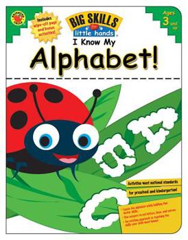 Paperback I Know My Alphabet!, Ages 3 - 6 Book